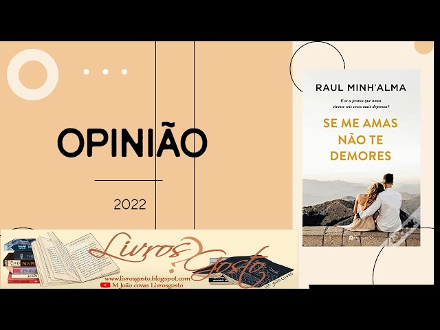 Se Me Amas Não Te Demores - Livro de Raul Minh'alma – Grupo Presença