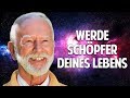 Das Geheimnis des vollkommenen Bewusstseins: Werde Schöpfer Deines Lebens - Kurt Tepperwein