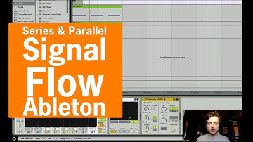 Series & Parallel Signal Flow | Ableton | With Cooda