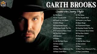 Garth Brook Greatest Hits 2022 - Best Songs Of Garth Brook