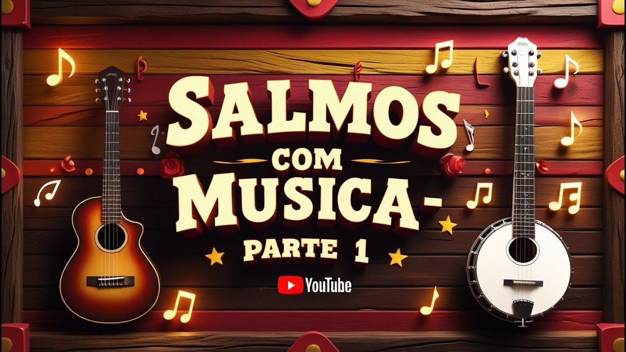 A Força da Palavra – Salmos 1-41 em Música Gospel