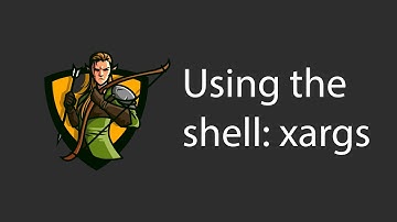 Using the Shell: xargs