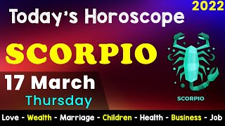 Scorpio Horoscope for Today | Aj Ka Din Kaisa Rahe Ga | Aaj Ka Din | Daily Horoscope 17 March 2022