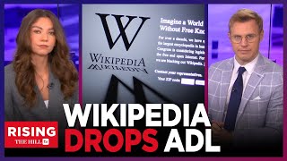SHOCKING: Wikipedia BARS ADL As A Source On Israel, Hamas Conflict