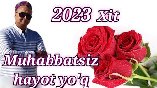 Ulug'bek baxshi - Atirgul 2023 Muhabbatsiz Hayot yo'q xit mp3 Улуг'бек бахши - Атиргул 2023 хит мп3