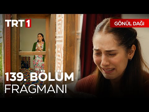 Gönül Dağı 139. Bölüm Fragmanı | \