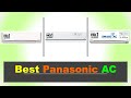 Best Panasonic AC in India 2022 ⚡ PANASONIC AIR CONDITIONERS LIST ⚡ बेस्ट  पैनासोनिक एयर कंडीशनर्स ⚡