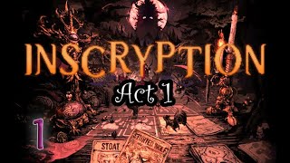 Inscryption [Act 1]: Part 1 (no commentary) PS4