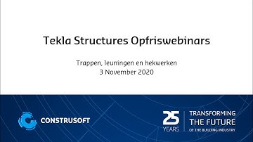Tekla Opfriswebinars 2020 | Trappen, leuningen en hekwerken
