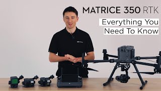 DJI Matrice 350 RTK: Everything You Need To Know