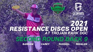 2021 Resistance Discs Open | Round 2 Back 9 | Barham, Carey, Redalen, Russell