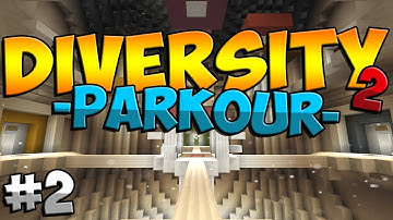 Diversity 2: Parkour Map Part 2 (Ep.2)