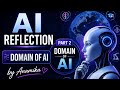 Domains of AI explained|class 9 AI reflection part 2 #computer#study#class9th 