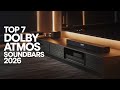 Top 7 Dolby Atmos Soundbars 2026 – Ultimate Picks for Cinematic Sound!