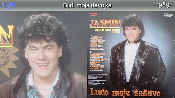 Jasmin Muharemovic - Budi moja devojka - (Audio 1989)