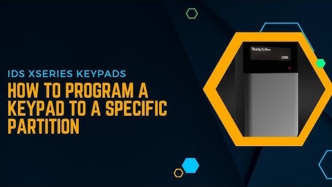 IDS XSeries - How to program a keypad to belong to a specific partition.