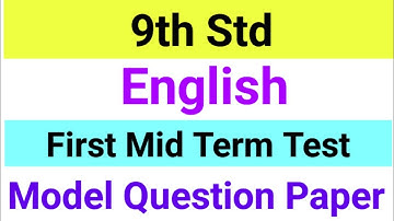 9th Std - English | First Mid Term Test - Model Question Paper
