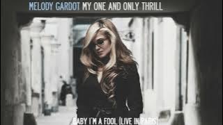 Download lagu Melody Gardot - Baby I'm A Fool (Live In Paris) [ Audio]