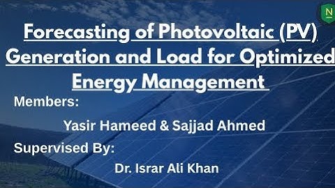 Solar Energy Forecasting with AI | Real-Time PV & Load Prediction | FYP 2025