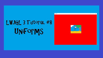 3D Game with LWJGL 3 Tutorial - #8 Uniforms