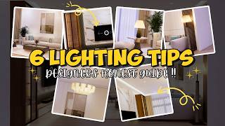 6 Lighting Tips That Instantly Upgrade Good Interiors