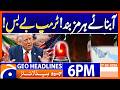 High Alert - Strait of Hurmoz Closed - Trump Depressed- 6PM Headlines Geo News (27 Mar)