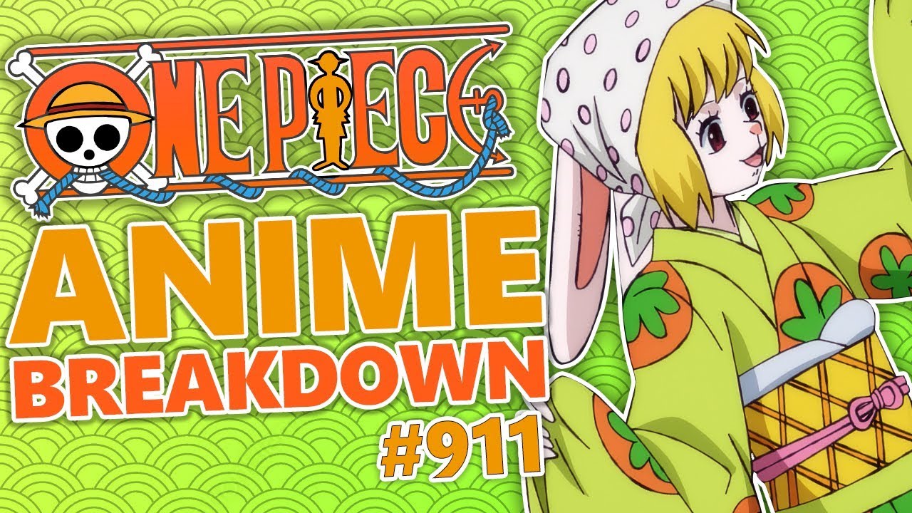 One Piece Episode 911 Breakdown One Piece Anime Breakdowns Youtube