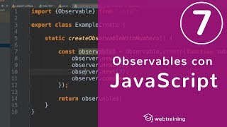Observables con JavaScript - Parte 7