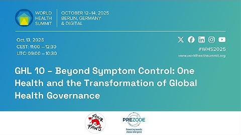 Beyond Symptom Control: One Health and the Transformation of Global Health Governance | GHL 10