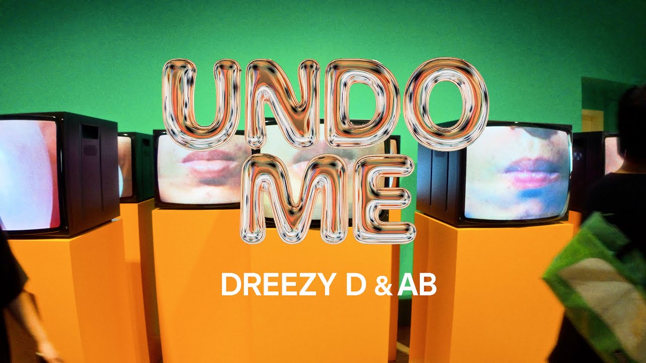 UNDO ME  - DREEZY D X AB (OFFICIAL VIDEO ) 