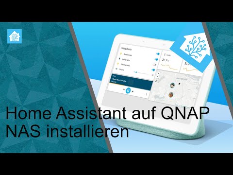 Mit Home Assistant auf der QNAP NAS das Smarte Zuhause verwalten