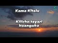 KITALU LYRICS VIDEO  HEAVENLY ECHOES #lyrics