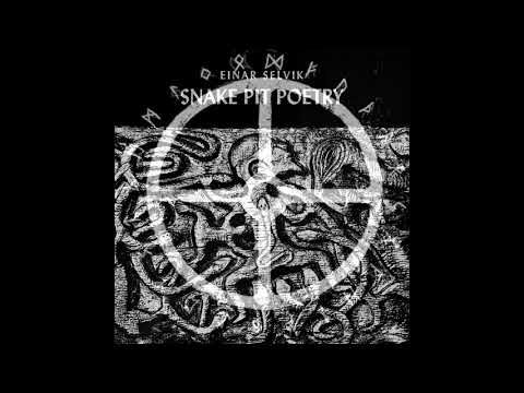 Einar Selvik - Snake Pit Poetry (Skaldic Mode)