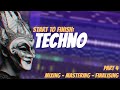 Start to finish high tech minimal techno  part 4 mixing mastering finalising  fl studio tutorial