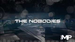 Microvolts Montage The Nobodies By iPuff