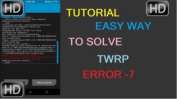 TWRP ERROR CODE 7 SOLVED