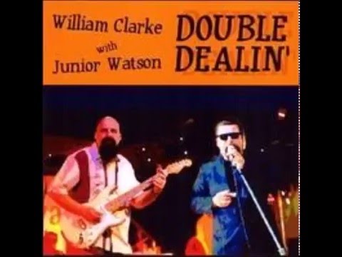 william clarke & Junior Watson   celebrate life