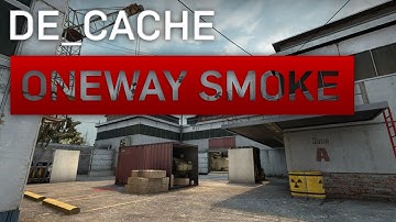 One Way Smoke - de_Cache: Red Container A Site