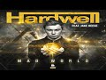 Hardwell feat. Jake Reese - Mad World (Lyric Video)