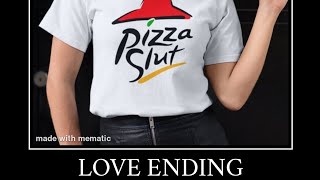 Pizza Hut all endings meme.