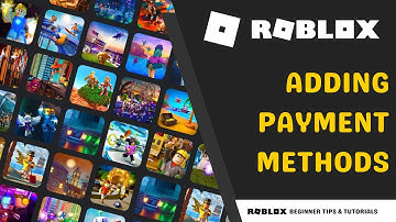 How to Add Payment Methods in Roblox 2025?