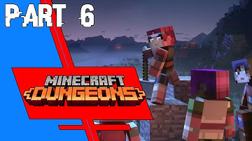 REMINISCING ABOUT TABLETOP GAMES - Minecraft Dungeons - Part 6