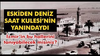 Hiç Görmediğiniz Eski İzmir Fotoğrafları - Geçmişten Günümüze Resimli Tarih