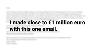 I Found the Email That Made Me Close to €1 Million Euro