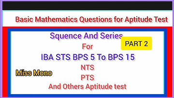 Basic Mathematics Preparation for Screening Test (part 2)  of IBA STS BPS 5 TO BPS 15, NTS , PTS