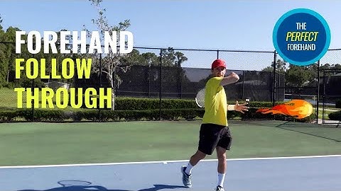 The Best Forehand Follow Through in Tennis