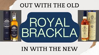 Royal Brackla 12 vs Royal Brackla 12 - Old vs New Royal Brackla 12