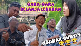 GARA-GARA BELANJA LEBARAN #Ngakak #Komedi #Atoklabu