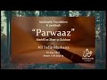 Mukhaatibfoundation5172 presents parwaaz