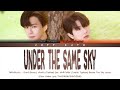 Bever, Tonliew - Under The Same Sky Ost. Beside The Sky Series LYRIC THAI/ROM/INDO/ENG
